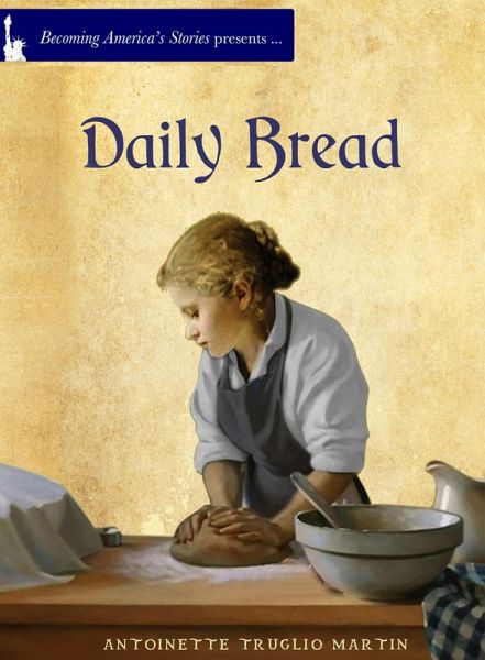 Daily Bread (eBook, ePUB) Daily Bread (eBook, ePUB)