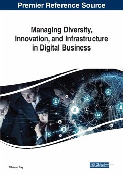 Managing Diversity, Innovation, and Infrastructure in Digital Business