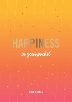 Happiness in Your Pocket - Barnes, Anna