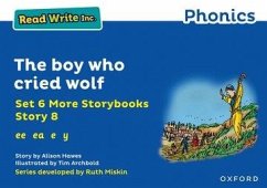 Read Write Inc. Phonics: The boy who cried wolf (Blue Set 6A Storybook 8) - Hawes, Alison