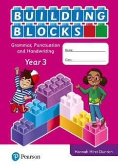 iPrimary Building Blocks: Spelling, Punctuation, Grammar and Handwriting Year 3 - Hirst-Dunton, Hannah