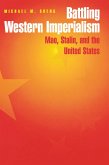 Battling Western Imperialism (eBook, ePUB) Battling Western Imperialism (eBook, ePUB)
