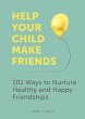 Help Your Child Make Friends - Bild 1