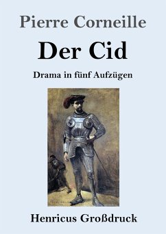 Der Cid (Großdruck) - Corneille, Pierre
