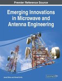 Emerging Innovations in Microwave and Antenna Engineering