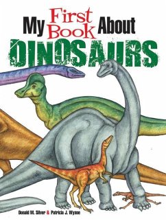 My First Book About Dinosaurs - Wynne, Patricia