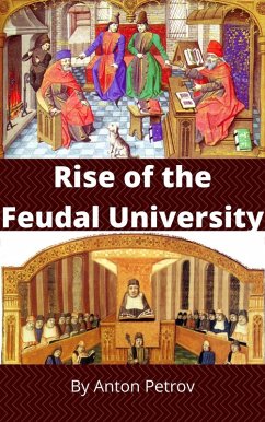 Cover Rise of the Feudal University (eBook, ePUB)