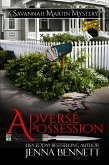 Adverse Possession (Savannah Martin Mysteries , #11) (eBook, ePUB)