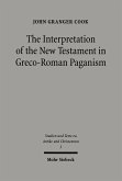 The Interpretation of the New Testament in Greco-Roman Paganism (eBook, PDF)