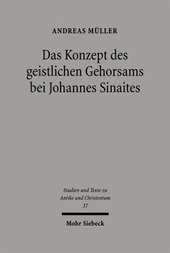 Das Konzept des geistlichen Gehorsams bei Johannes Sinaites (eBook, PDF) - Müller, Andreas