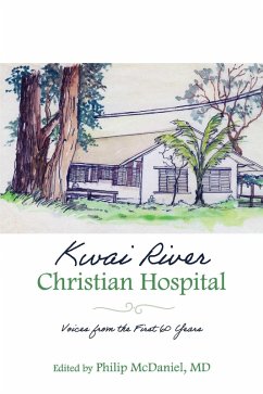 Kwai River Christian Hospital (eBook, ePUB) - McDaniel, Philip