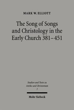 The Song of Songs and Christology in the Early Church (eBook, PDF) - Elliott, Mark W.