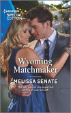 Wyoming Matchmaker (eBook, ePUB)