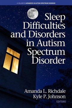 Sleep Difficulties and Disorders in Autism Spectrum Disorder (eBook, ePUB)