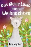 Das Kleine Lama Feiert Weihnachten (eBook, ePUB)