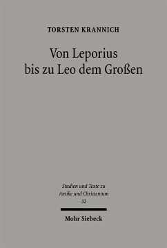 Von Leporius bis zu Leo dem Großen (eBook, PDF) - Krannich, Torsten