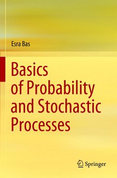 Basics of Probability and Stochastic Processes - Bas, Esra