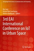 3rd EAI International Conference on IoT in Urban Space