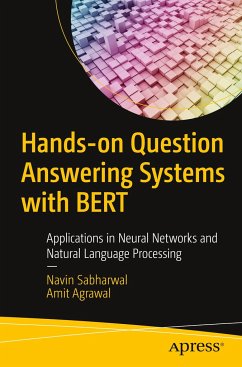 Hands-on Question Answering Systems with BERT - Sabharwal, Navin;Agrawal, Amit