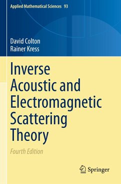 Inverse Acoustic and Electromagnetic Scattering Theory - Colton, David;Kreß, Rainer