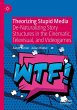 Theorizing Stupid Media - Bild 1