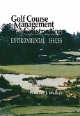 Golf Course Management & Construction (eBook, ePUB)