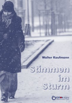 Stimmen im Sturm (eBook, ePUB) - Kaufmann, Walter