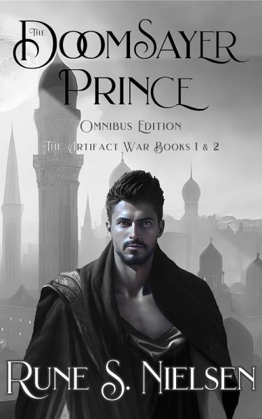 Doomsayer Prince Omnibus Edition (The Artifact War, #1) (eBook, ePUB)