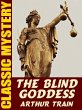 The Blind Goddess (eBook, ePUB) - Bild 1