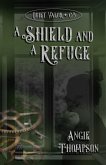 A Shield and a Refuge (Quiet Valor, #0.5) (eBook, ePUB) A Shield and a Refuge (Quiet Valor, #0.5) (eBook, ePUB)