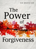 The Power of Forgiveness (eBook, ePUB)