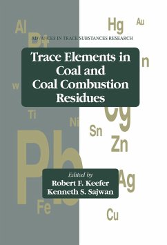 Trace Elements in Coal and Coal Combustion Residues (eBook, PDF) - Keefer, Robert F.; Sajwan, Kenneth S.