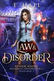 Law and Disorder (RIP Magic Academy Paranormal Romance Series, #1) (eBook, ePUB)