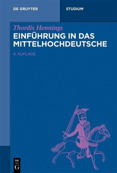 Einführung in das Mittelhochdeutsche (eBook, ePUB) - Hennings, Thordis