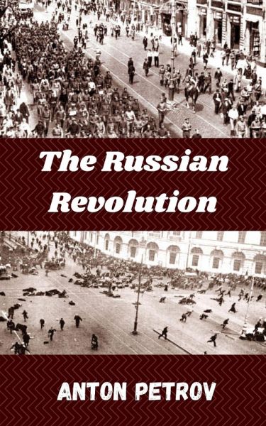 The Russian Revolution (eBook, ePUB) The Russian Revolution (eBook, ePUB)