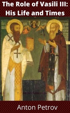 Cover The Role of Vasili III: His Life and Times (eBook, ePUB)