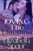 Loving the Lineman (Gridiron Knights) (eBook, ePUB)
