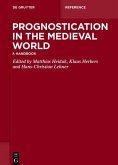 Prognostication in the Medieval World (eBook, ePUB)