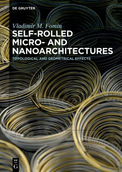 Self-rolled Micro- and Nanoarchitectures (eBook, ePUB) - Fomin, Vladimir M.
