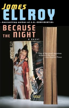 Because the Night (eBook, ePUB) - Ellroy, James