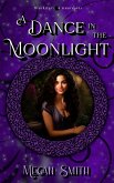 A Dance in the Moonlight (Blackstar Guardians, #2) (eBook, ePUB)