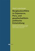 Bergbaukonflikte in Cajamarca, Peru, und gesellschaftlichpolitische Entwicklung (eBook, ePUB)