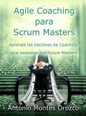 Agile Coaching para Scrum Masters (eBook, ePUB)