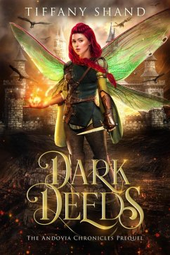Cover Dark Deeds (The Andovia Chronicles, #0.5) (eBook, ePUB)