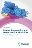 Protein Degradation with New Chemical Modalities (eBook, ePUB)