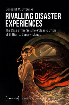 Rivalling Disaster Experiences (eBook, PDF) - Orlowski, Benedikt M.