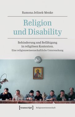 Religion und Disability (eBook, PDF) - Jelinek-Menke, Ramona