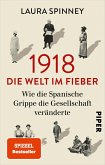 1918 - Die Welt im Fieber