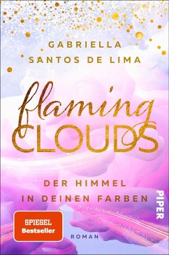 Flaming Clouds - Der Himmel in deinen Farben / Above the Clouds Bd.1 - Santos de Lima, Gabriella