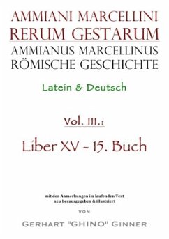 Ammianus Marcellinus römische Geschichte III - Marcellinus, Ammianus